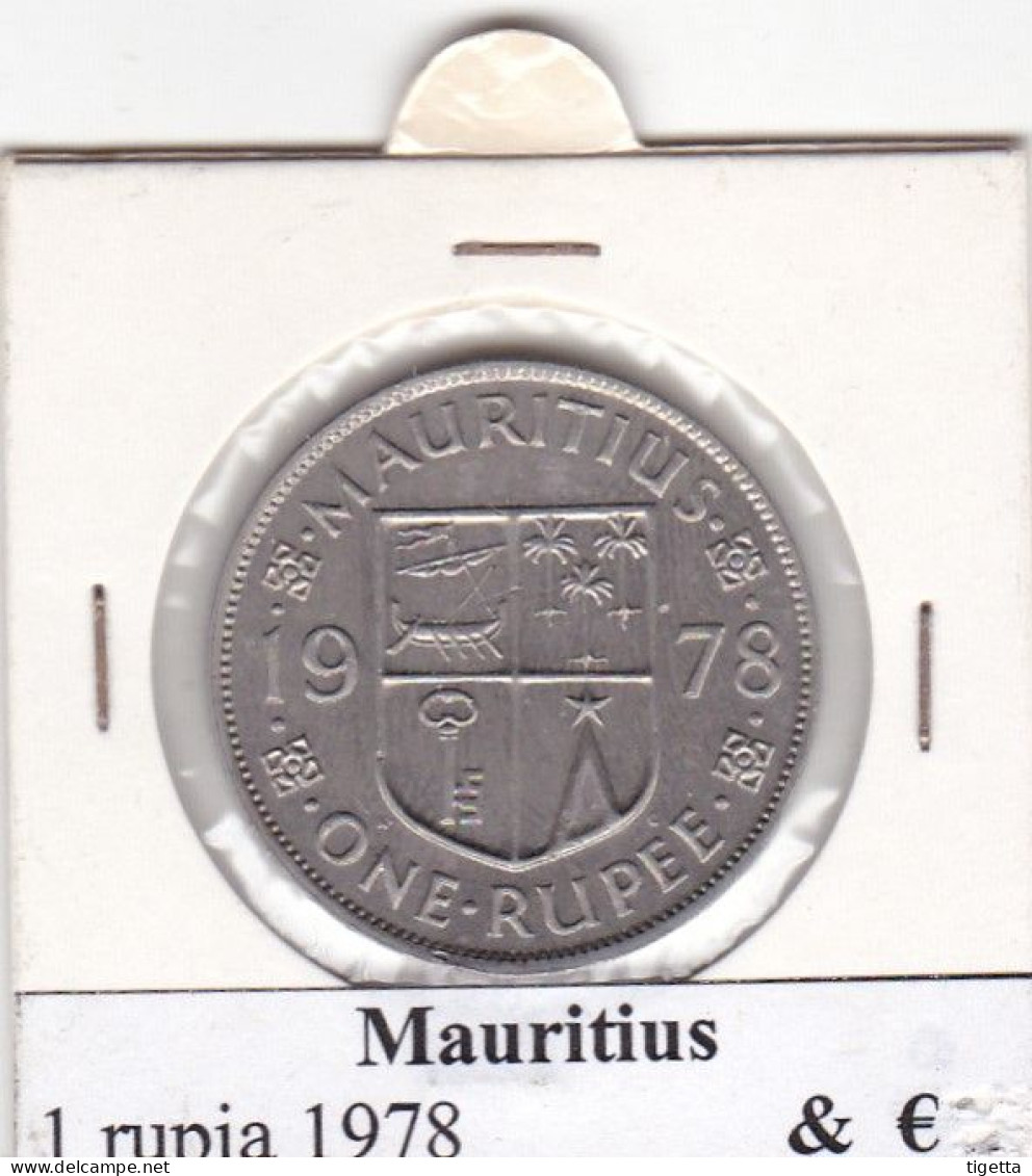 MAURITIUS   1 RUPIA  ANNO 1978 COME DA FOTO - Mauricio