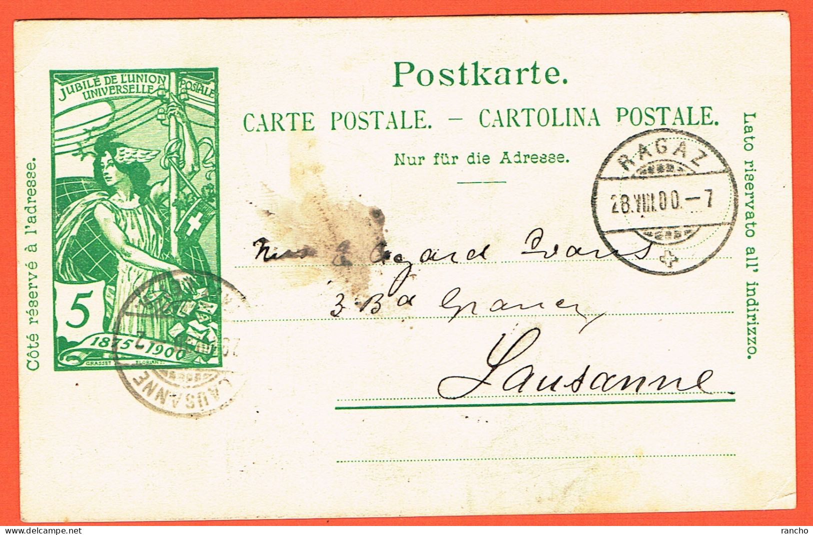 SUISSE . CARTE POSTALE . OBLITERE 2xCACHETS . RAGAZ .28.8.1900. Pour . LAUSANNE .28.8.1900 . - Entiers Postaux