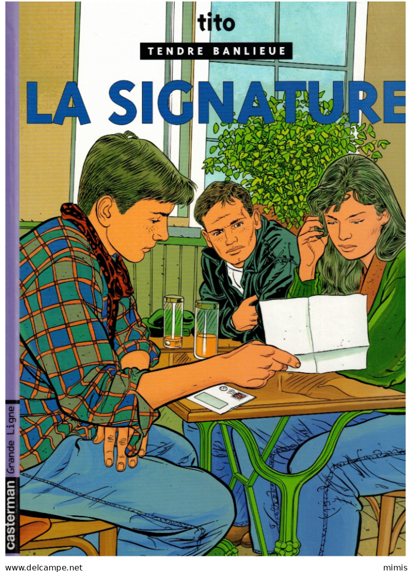 TENDRE BANLIEUE                  La Signature     N° 8       Réédition - Tendre Banlieue