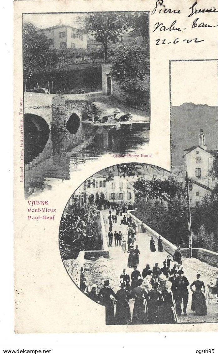 81 - VABRE - Pont Vieux - Pont Neuf  (2 Vues) - (CP Précurseur 1900, Dos Réservé Exclusivement à L'adresse  (scan N° 2) - Vabre