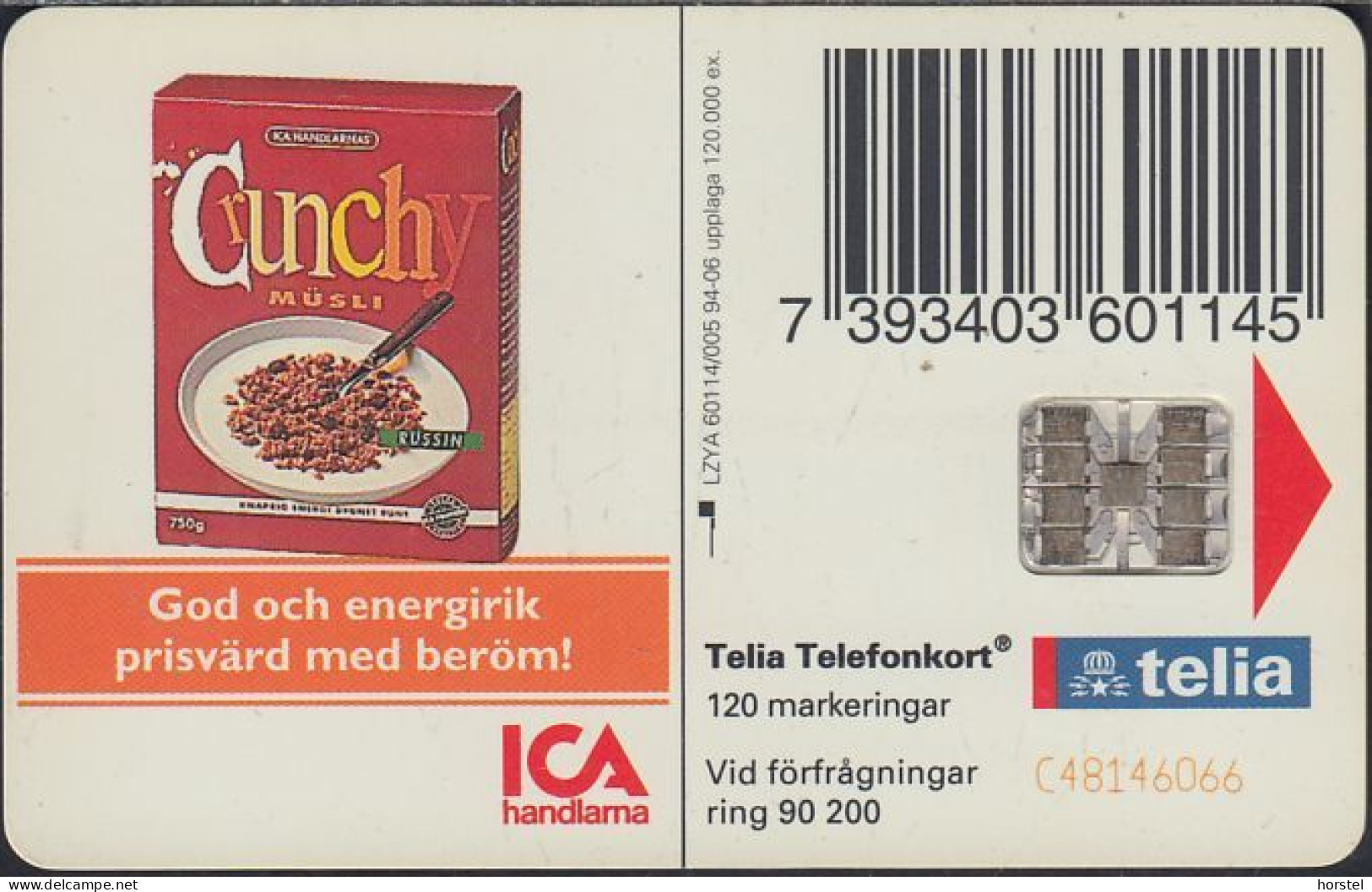 Schweden Chip 066A ICA Members - Man (60114/005) C48146066 - 1994.06 - Suède