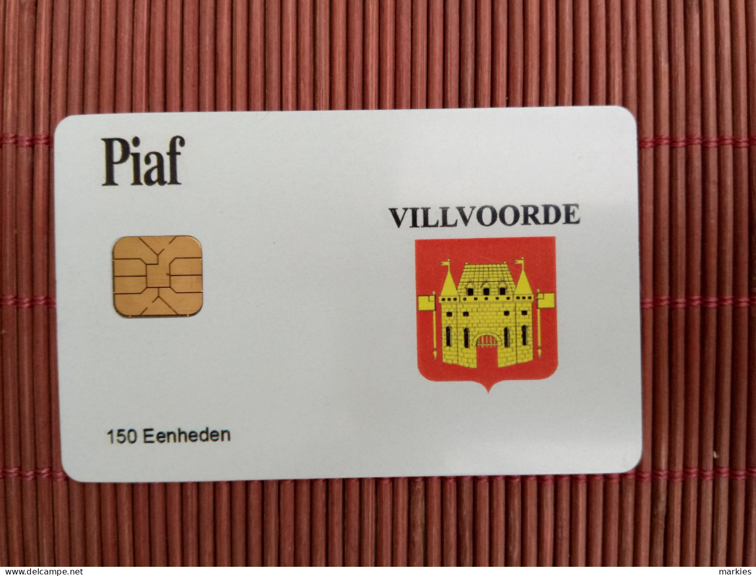 Carte Piaf  Villvoorde Ony 500 Ex Made 2 Photos Used Rare - PIAF Parking Cards