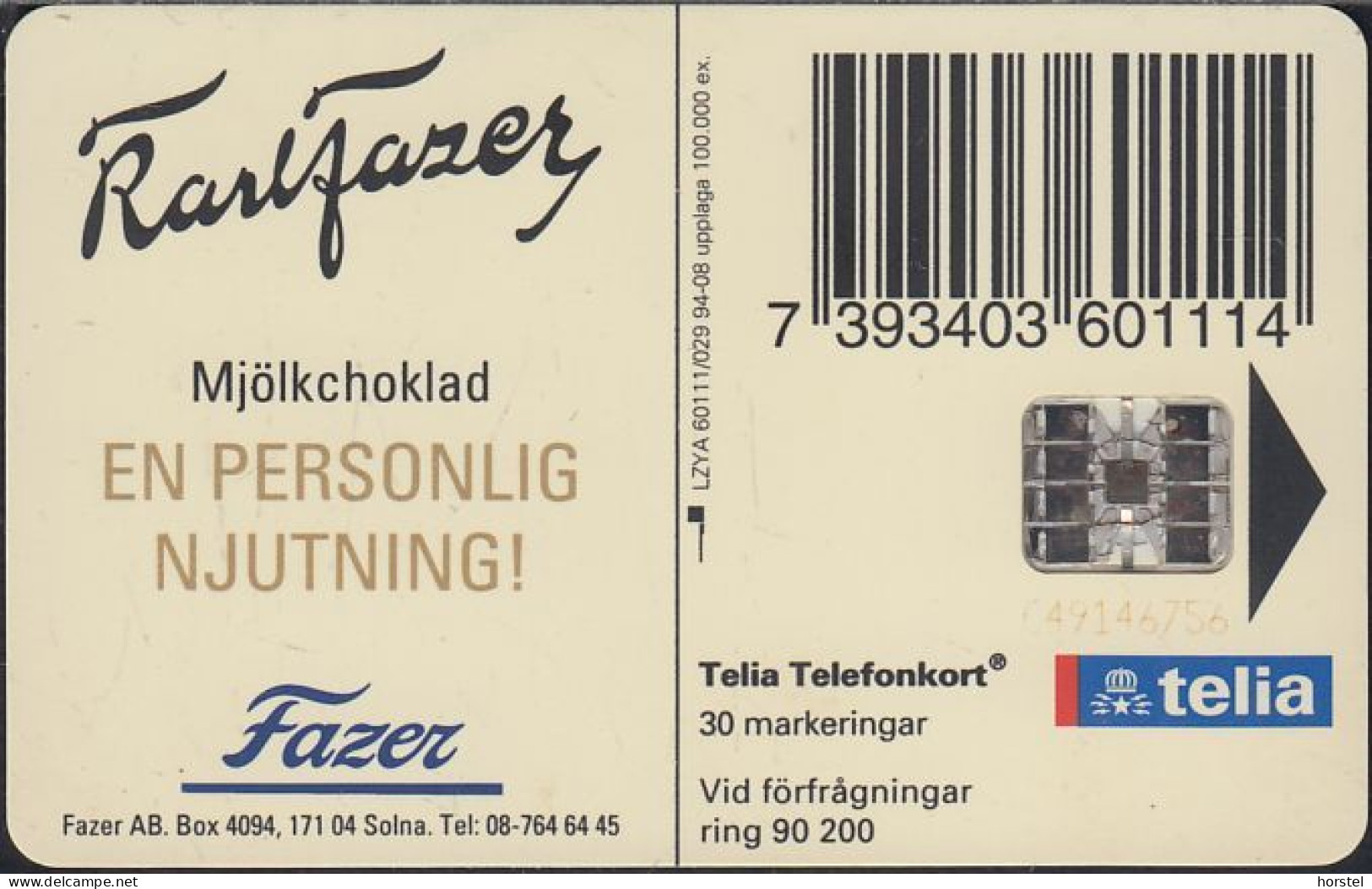 Schweden Chip 079 Karl Fazer Chokolade (60111/029) C49146756 - Zweden