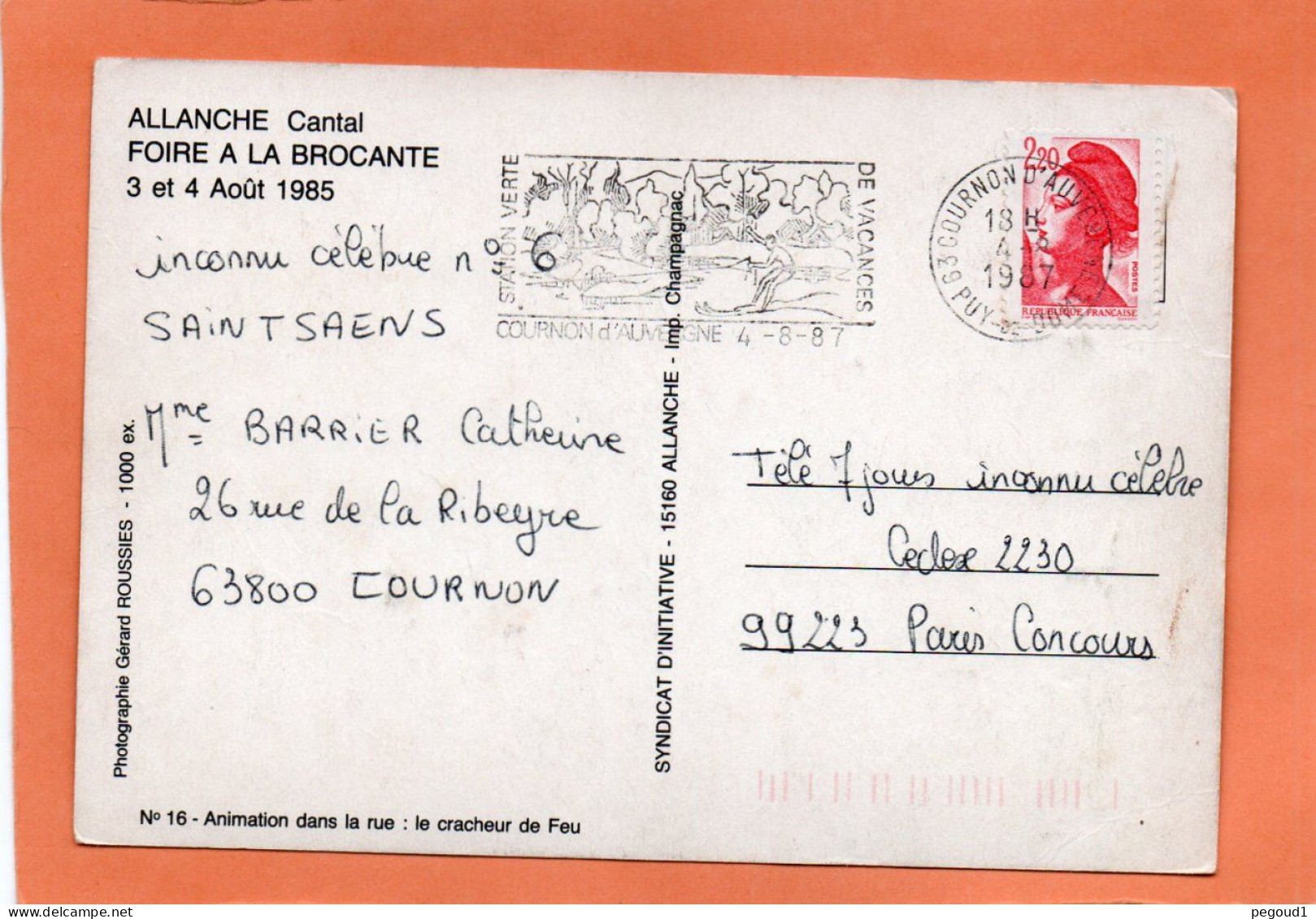 ALLANCHE (CANTAL)  FOIRE -BROCANTE De 1985. CRACHEUR De FEU  Achat Immédiat - Allanche