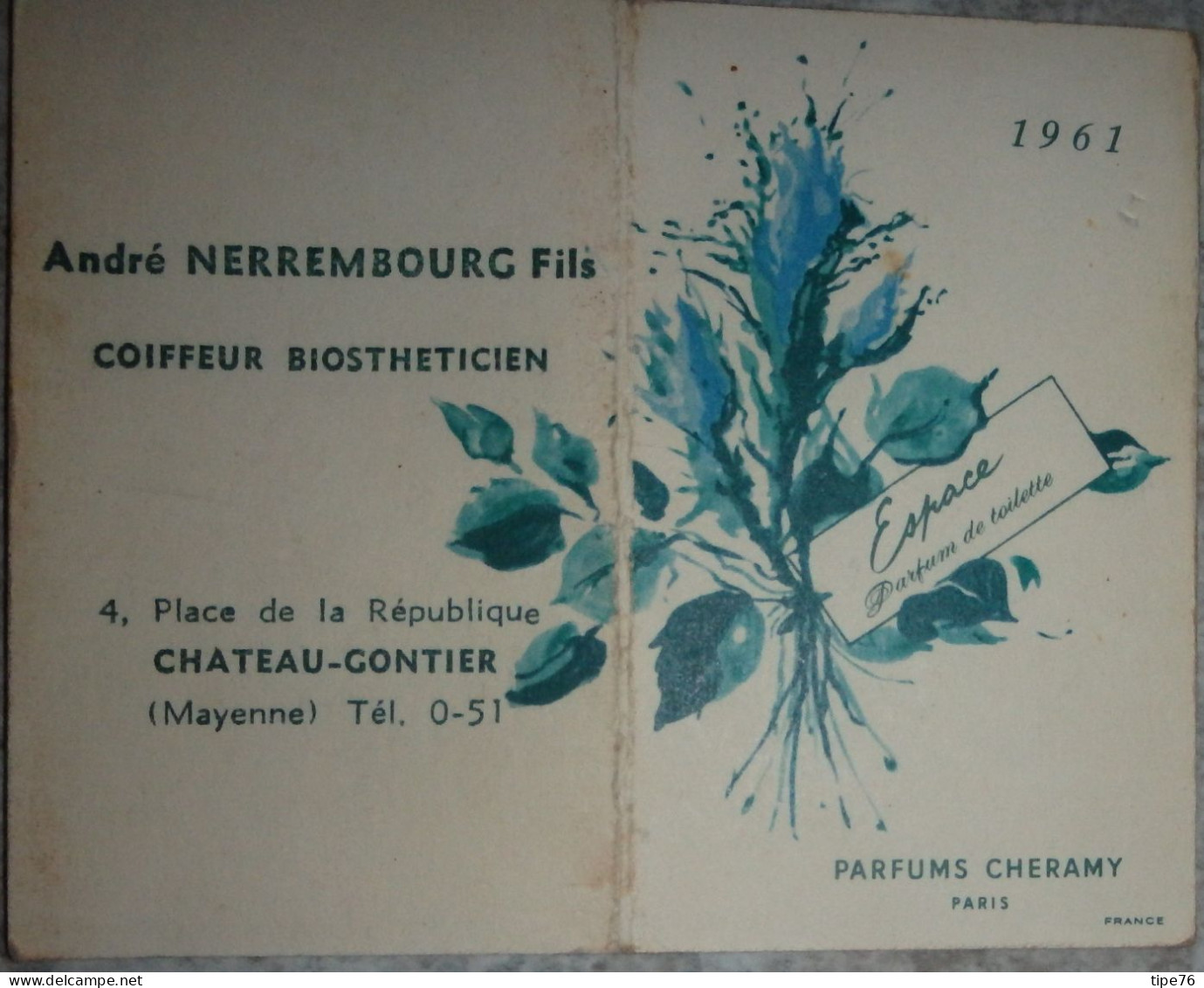 Petit Calendrier Poche Parfumé 1961 Espace  Parfum Cheramy Coiffeur Coiffure Place De La République Château Gontier - Petit Format : 1961-70