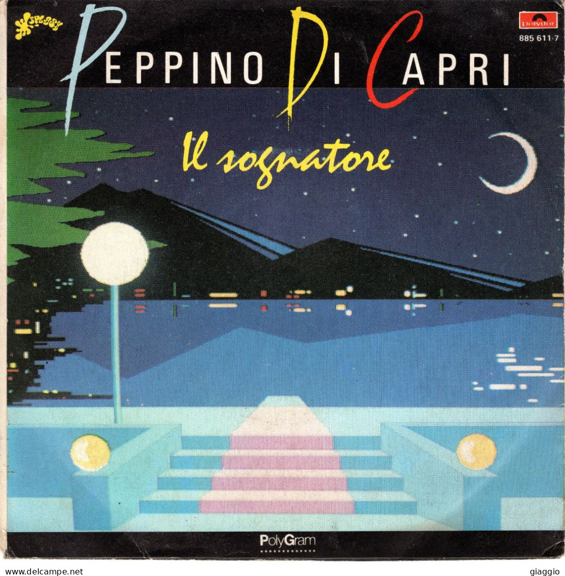 °°° 514) 45 GIRI - PEPPINO DI CAPRI - IL SOGNATORE / TE SENTO LUNTANA °°° - Otros - Canción Italiana