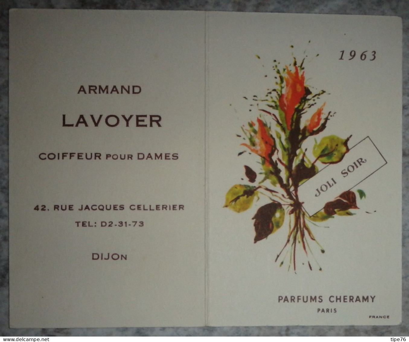 Petit Calendrier Poche Parfumé 1963 Joli Soir  Parfum Cheramy Coiffeur Coiffure Rue Jacques Cellerier Dijon Côte D'Or - Petit Format : 1961-70