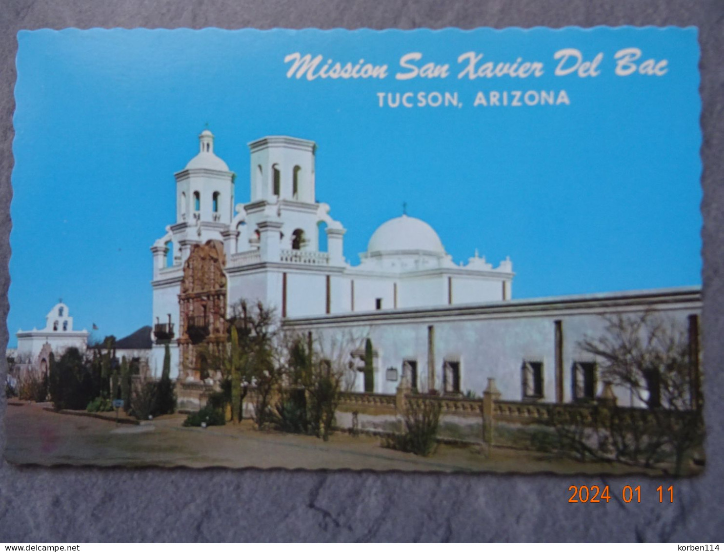 MISSION SAN WAIER DEL BAC - Tucson