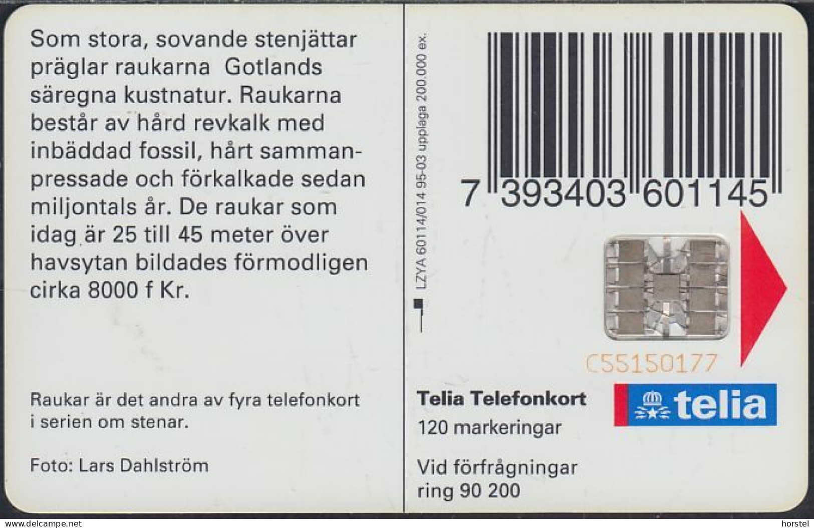 Schweden Chip 108  Gotland - Raukar - Felsenküste - Rocks (60114/014) C55150177 - Svezia