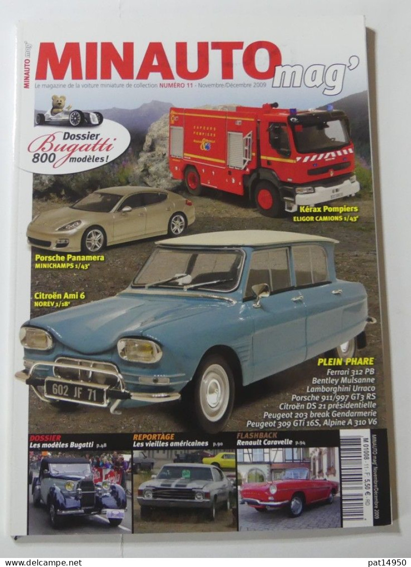 PAT14950 LE MAGAZINE DE LA VOITURE MINIATURE DE COLLECTION MINAUTO MAG N°11 NOVEMBRE DECEMBRE 2009 - Riviste