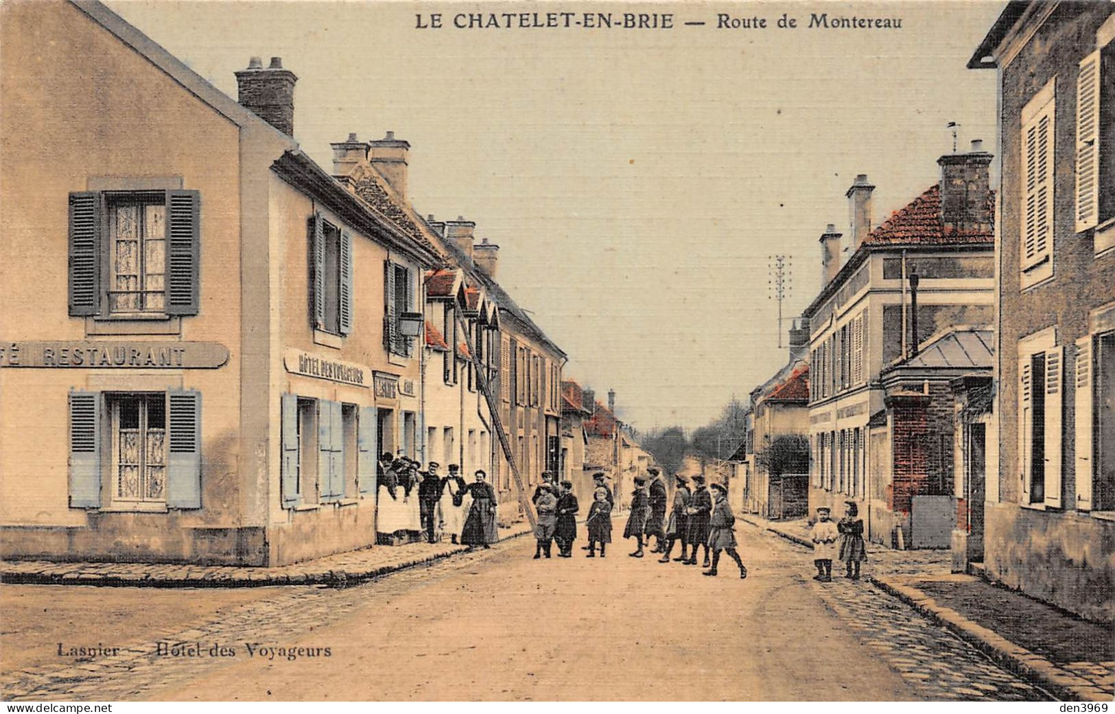 Le CHATELET-en-BRIE (Seine-et-Marne) - Route De Montereau, Hôtel-Restaurant Des Voyageurs, Café Lasnier, Tirage Couleurs - Le Chatelet En Brie