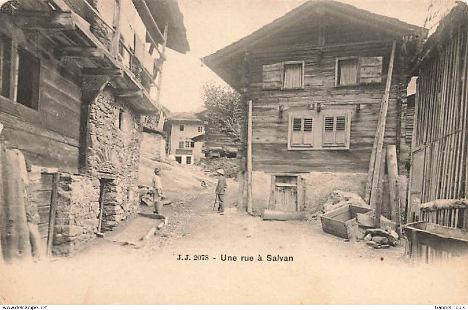 Une Rue à Salvan 1908 - Salvan