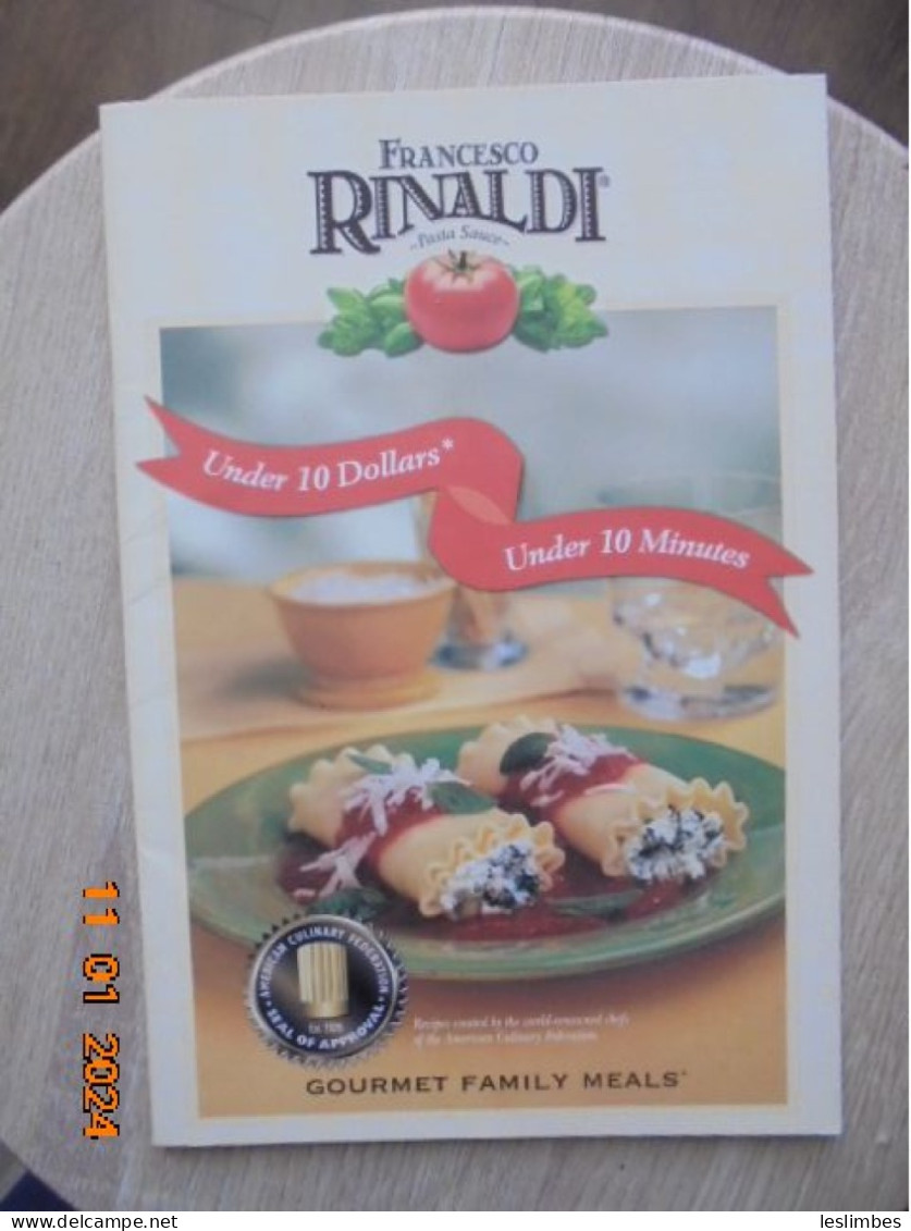 Francesco Rinaldi Pasta Sauce: Gourmet Family Meals Under 10 Dollars Under 10 Minutes - Noord-Amerikaans