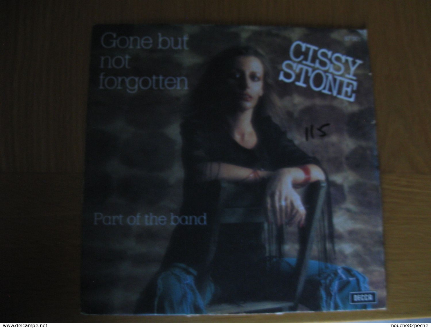 45 T - CISSY STONE - GONE BUT NOT FORGOTTEN - Disco, Pop