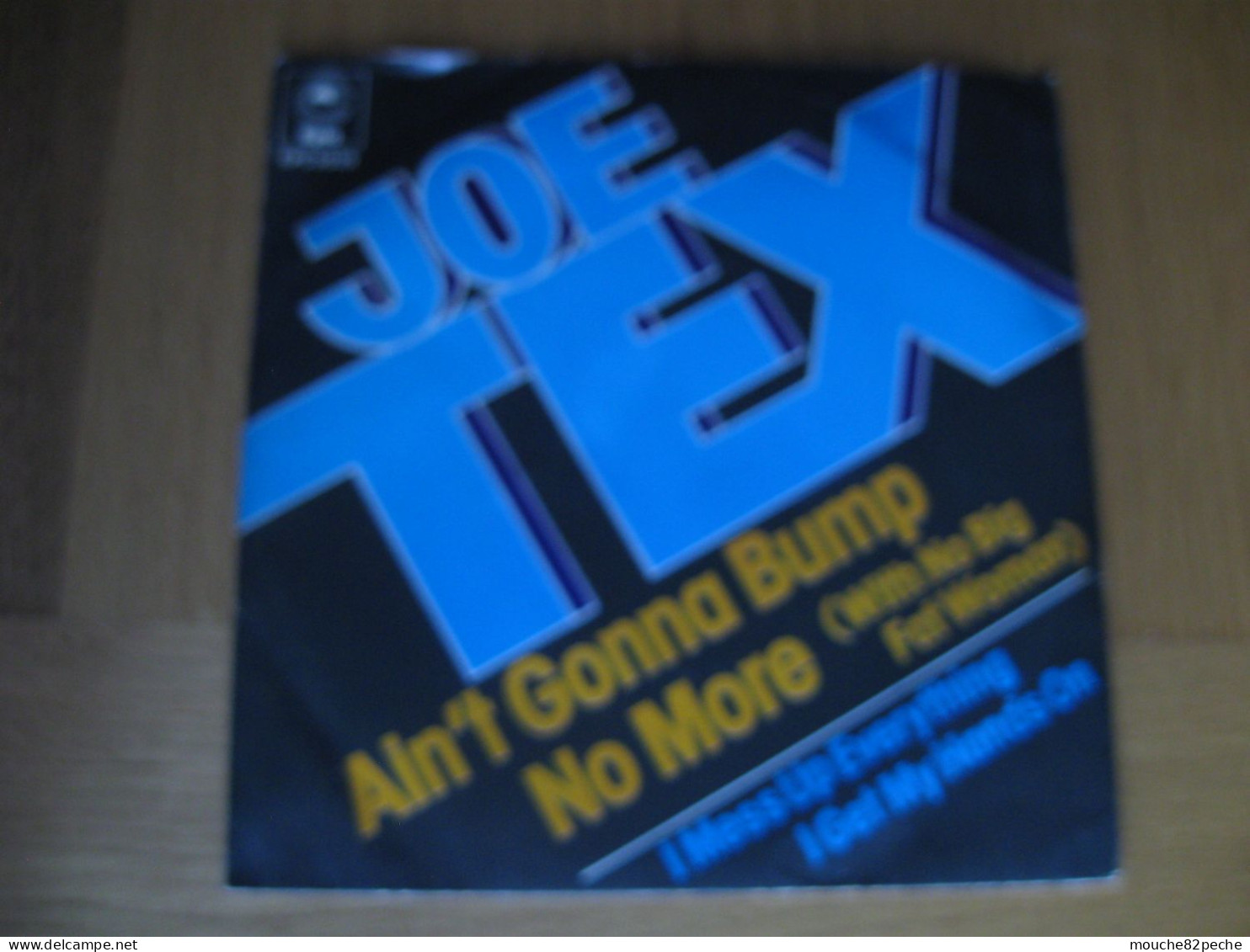 45 T - JOE TEX - AIN'T GONNA BUMP - Disco & Pop