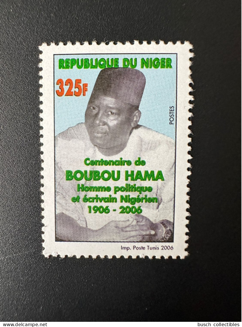 Niger 2006 Mi. 2001 Centenaire De BOUBOU HAMA Homme Politique Et écrivain Nigérien 1906 - 2006 MNH ** 1 Val. - Niger (1960-...)