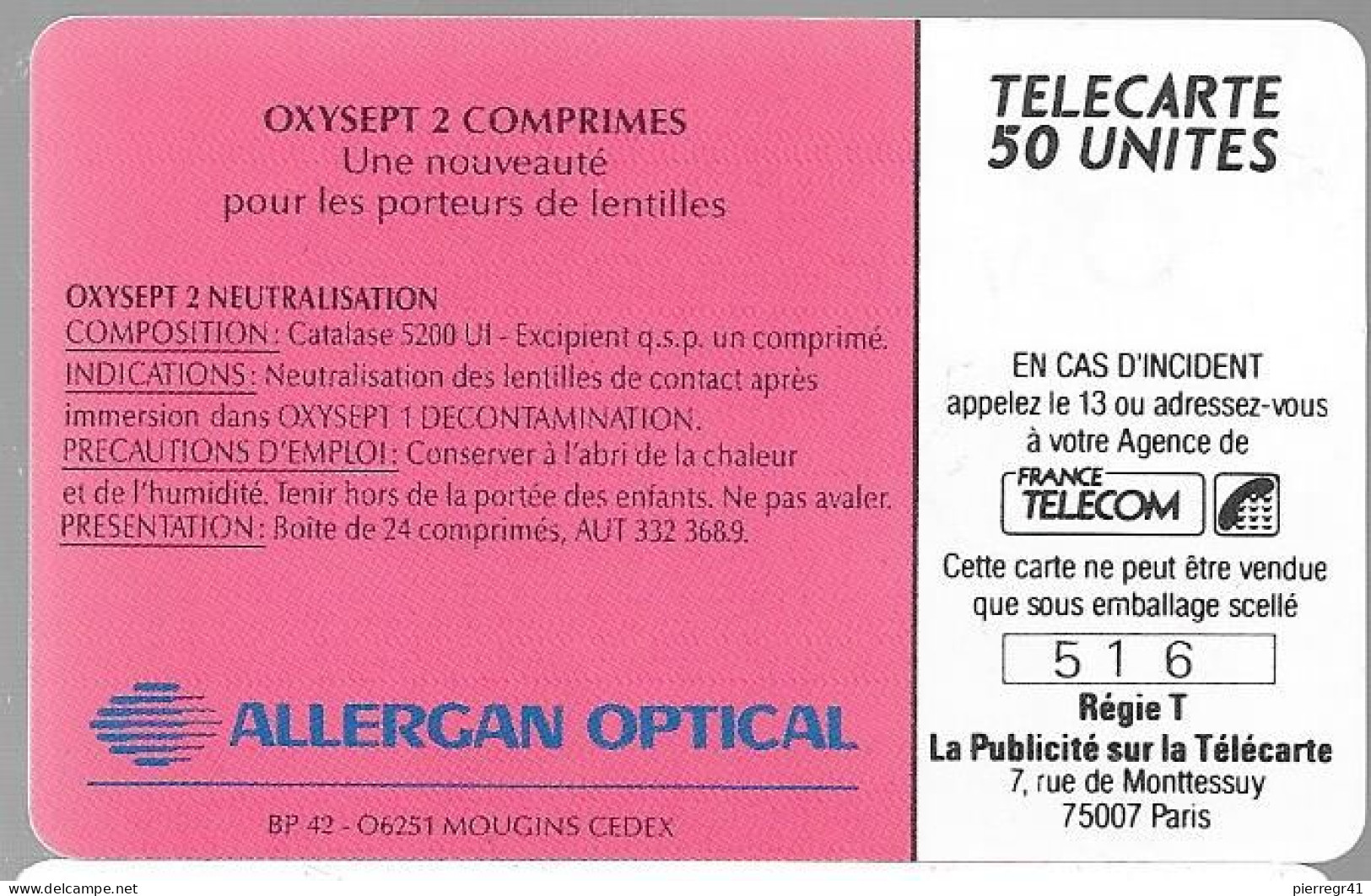 CARTE-PRIVEE-50U-GemA-D333-OXYSEPT-ALLERGAN--R° Glacé-1050-Ex-Utilisé-TBE/LUXE - Telefoonkaarten Voor Particulieren