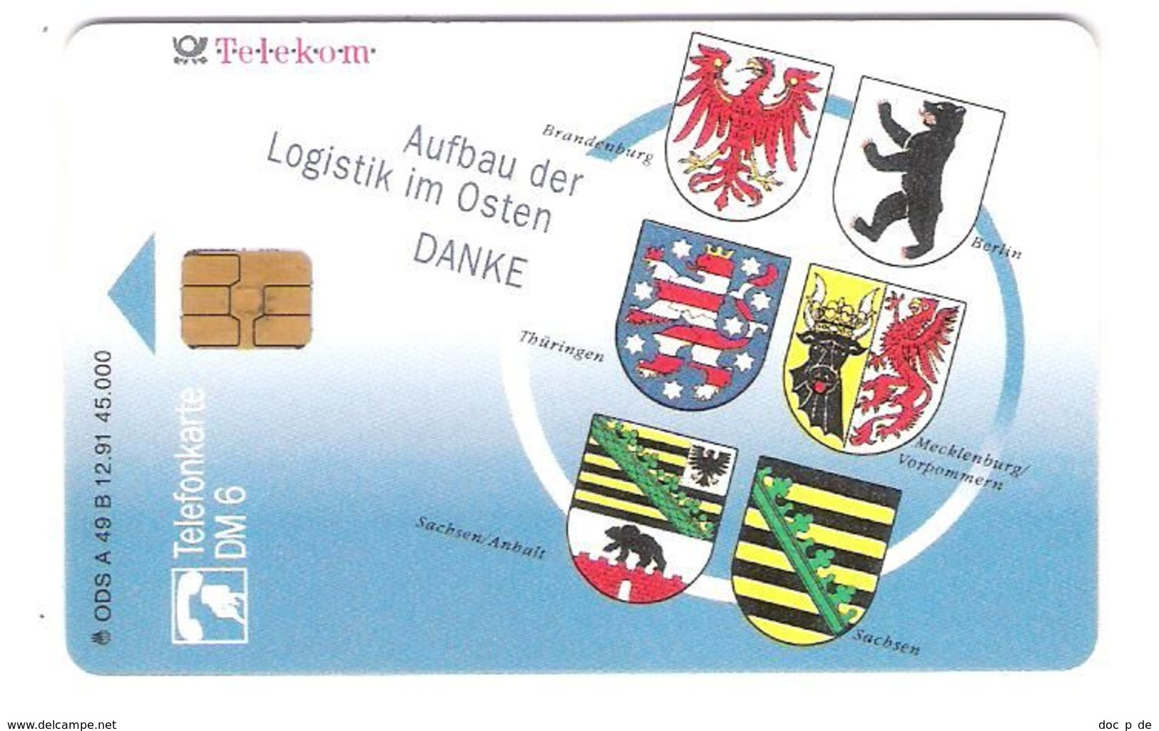 Germany  - A 49B/91 - Aufbau Logistik Im Osten - Wappen - Mint - A + AD-Series : Werbekarten Der Dt. Telekom AG