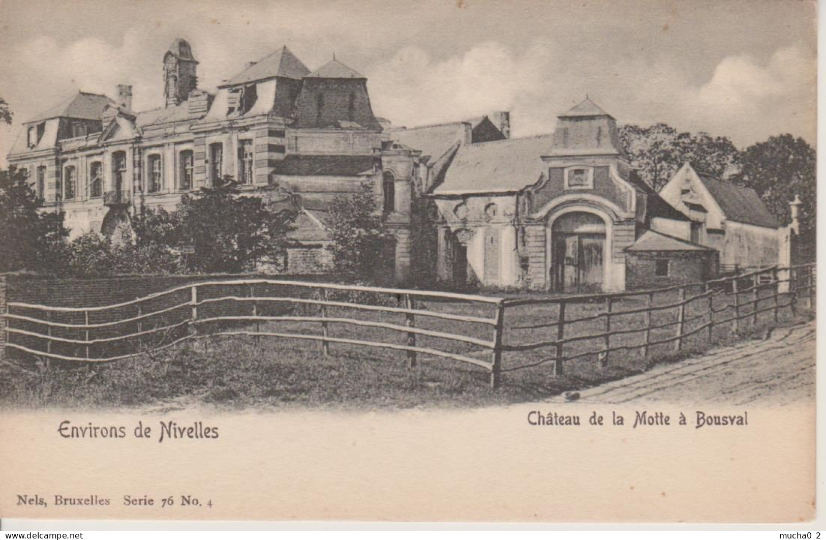 ENVIRONS DE NIVELLES - CHATEAU DE LA MOTTE A BOUSVAL - NELS SERIE 76 N° 4 - Genappe