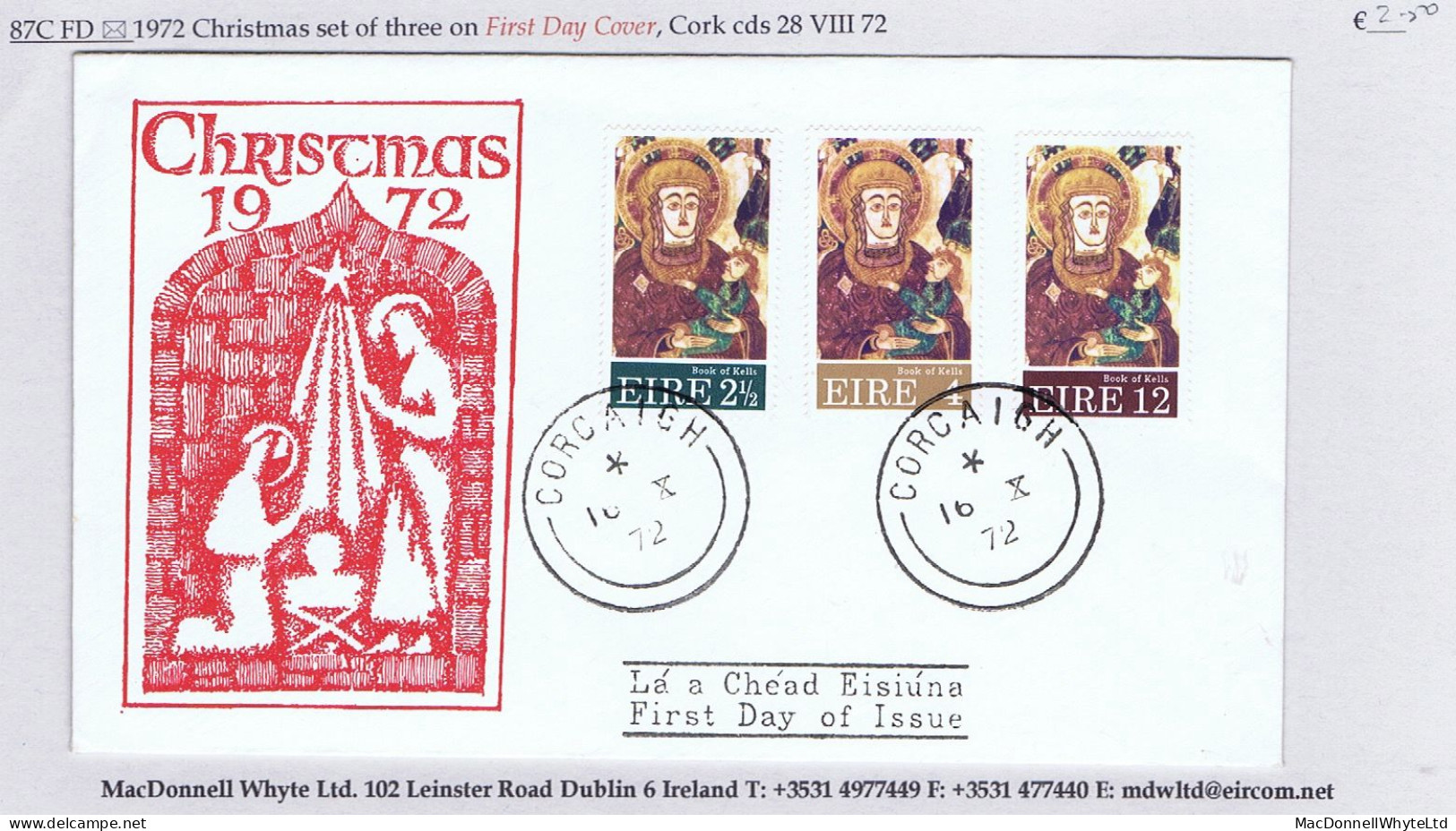 Ireland 1972 Christmas Set Of 3 On Cachet First Day Cover Cork 16 X 72 - FDC