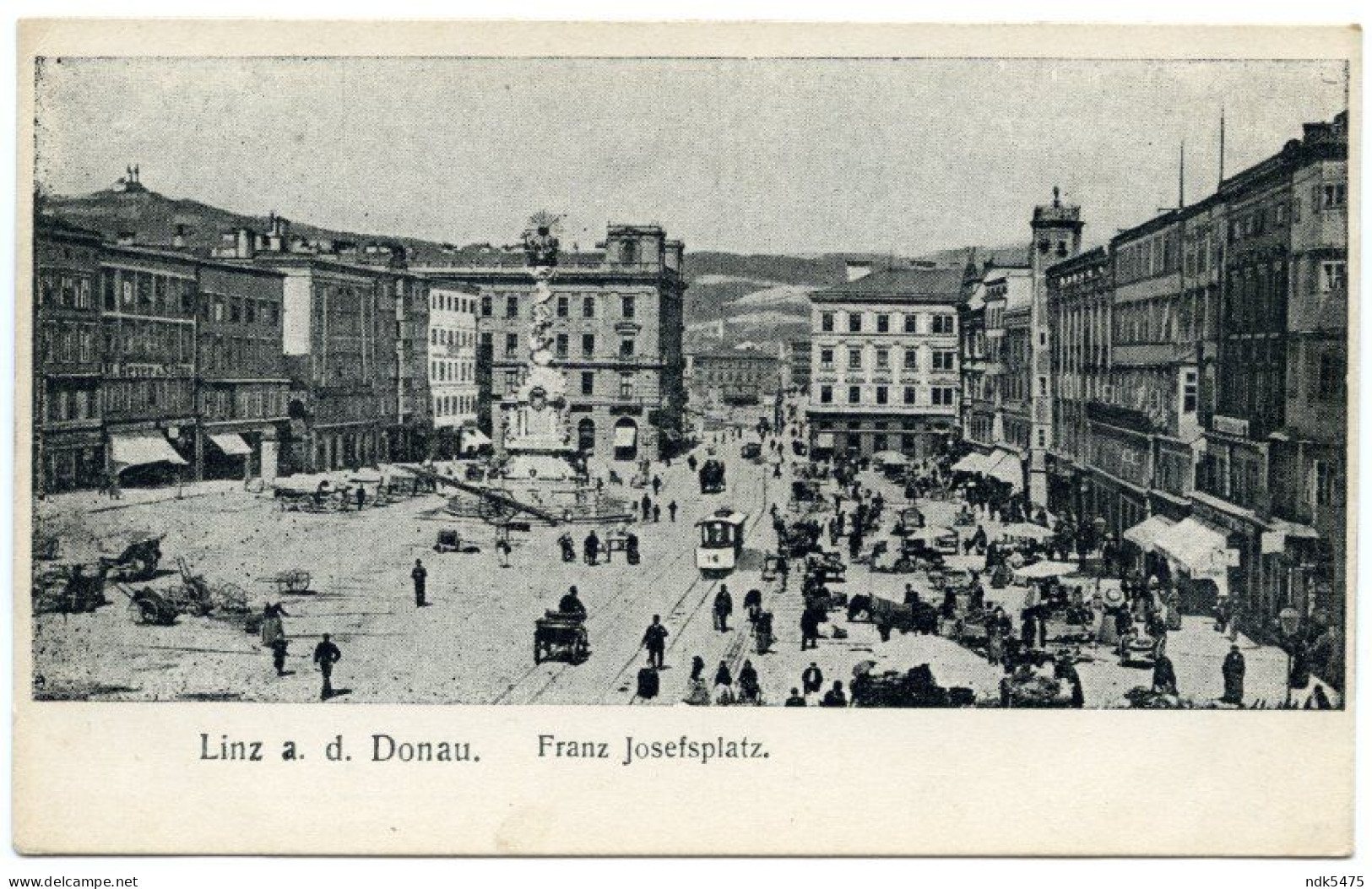 AUTRICHE : LINZ A. D. DONAU - FRANZ JOSEFPLATZ - Linz