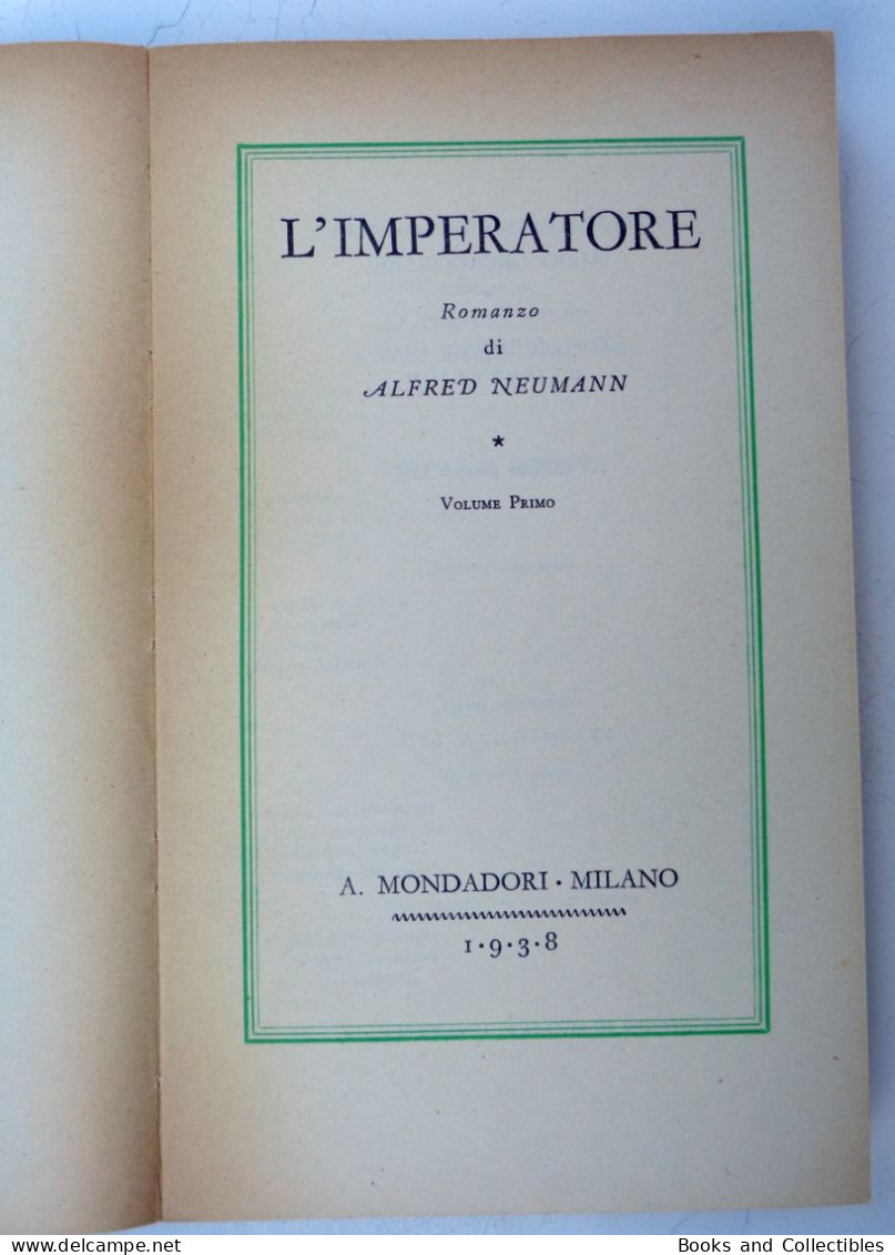 Alfred Neumann " L'IMPERATORE " - Medusa N° 90 - Mondadori, 1938 * Rif. LBR-AA - Grands Auteurs