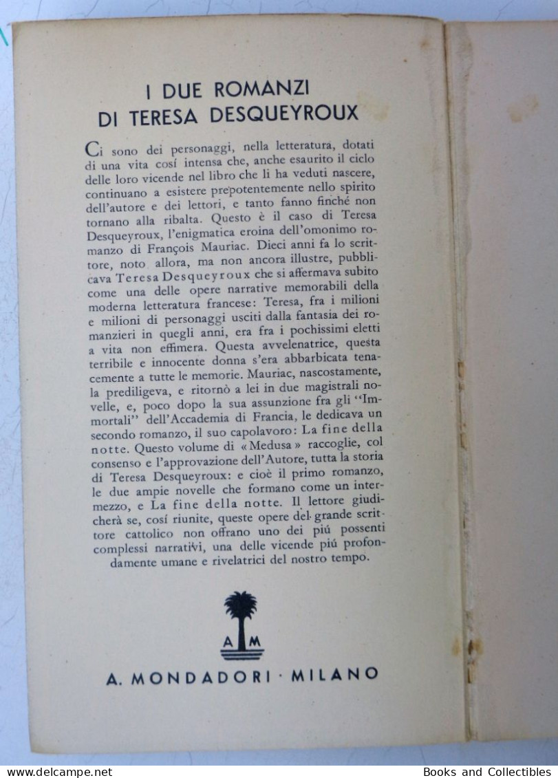 François Mauriac " I DUE ROMANZI DI TERESA DESQUEYROUX " - Medusa N° 53 - Mondadori, 1935 * Rif. LBR-AA - Grands Auteurs