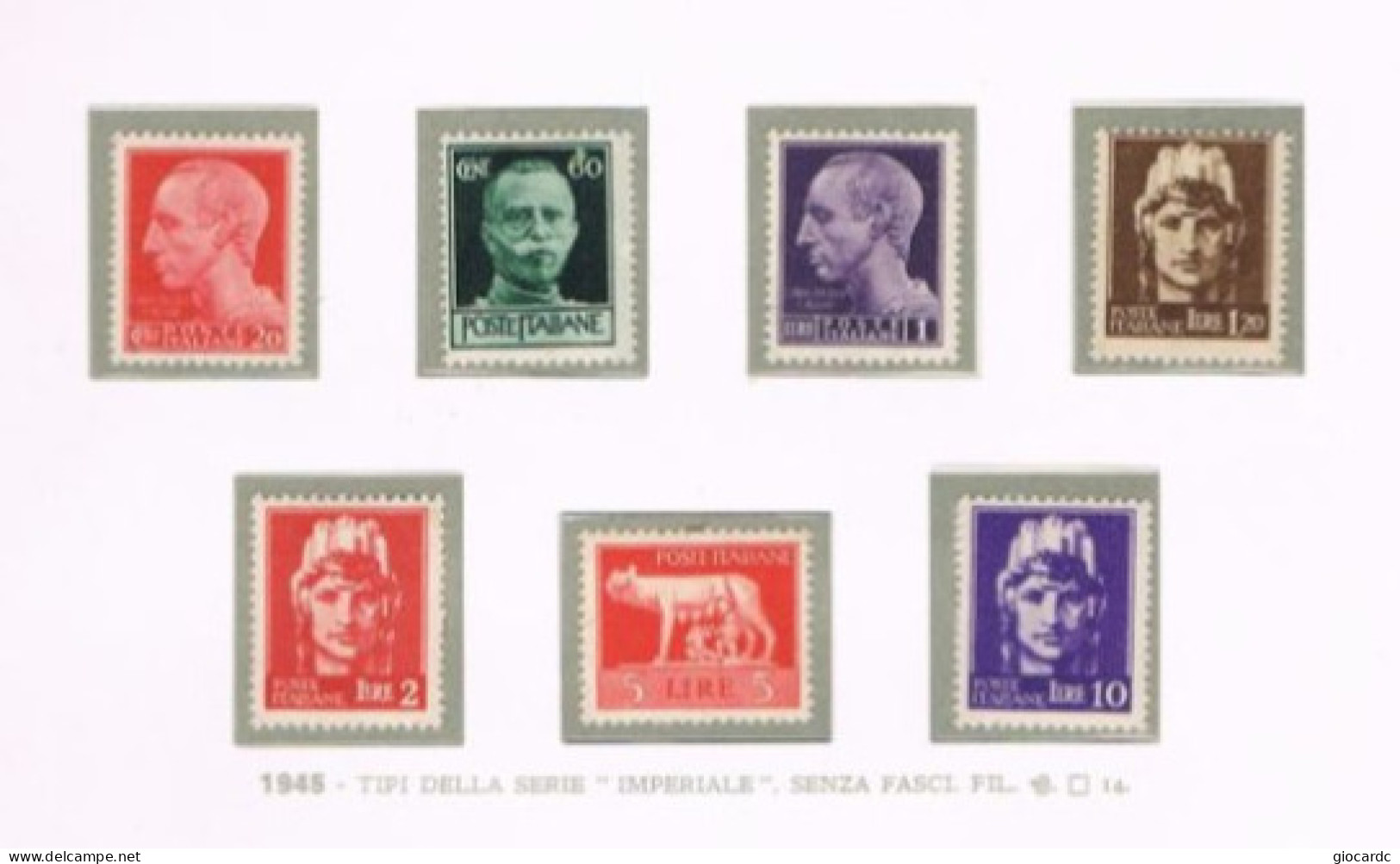 ITALIA REGNO   - UNIF. 529.535  - 1945 SERIE IMPERIALE SENZA FASCI E CON  FILIGRANA  RUOTA (COMPLET SET OF 7)  - MINT** - Mint/hinged