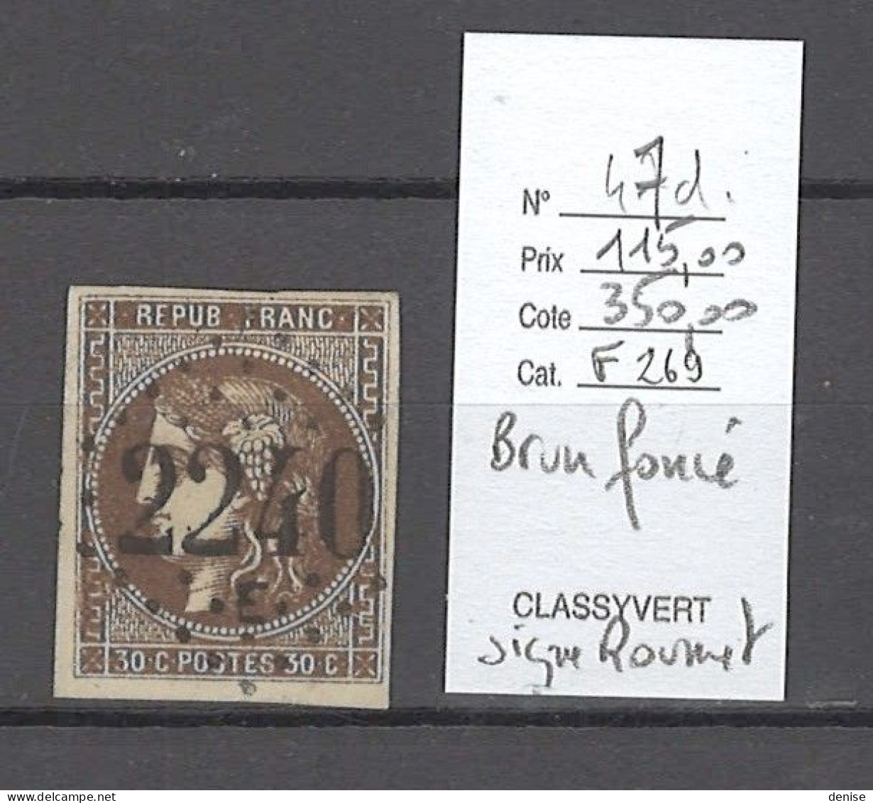 France - Yvert 47d - 30cts Bordeaux - Brun Foncé - SIGNE ROUMET - 1870 Emission De Bordeaux