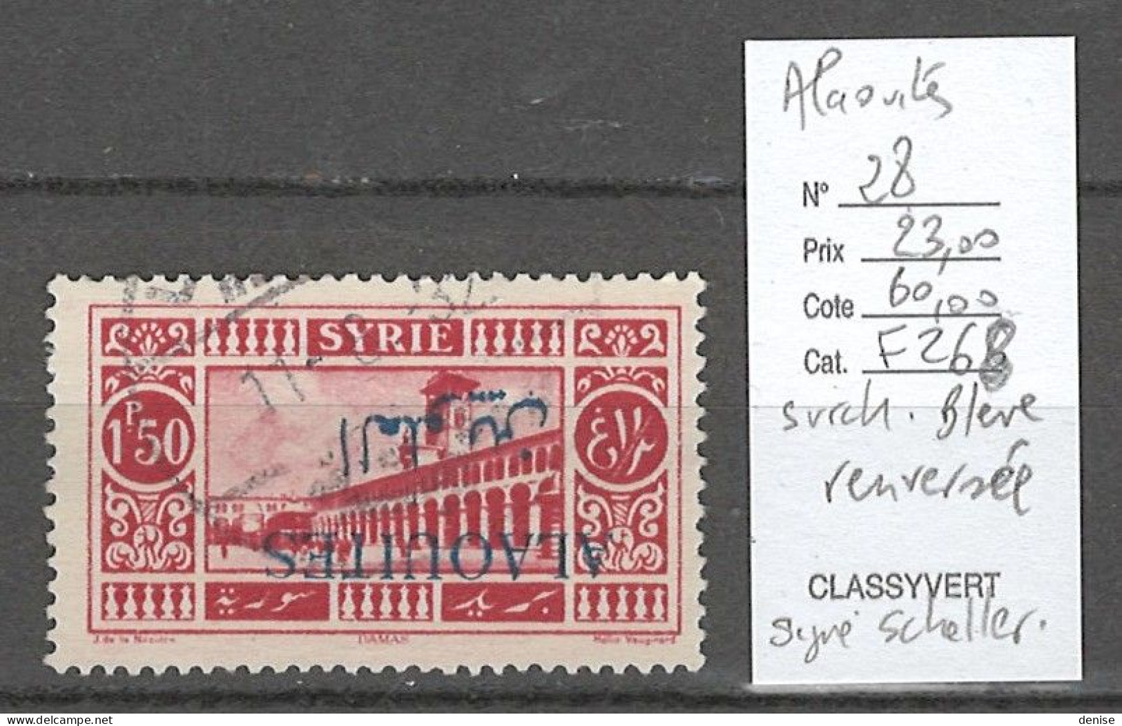 Alaouites - Yvert 28c - SURCHARGE BLEUE RENVERSEE - SIGNE SCHELLER - Unused Stamps