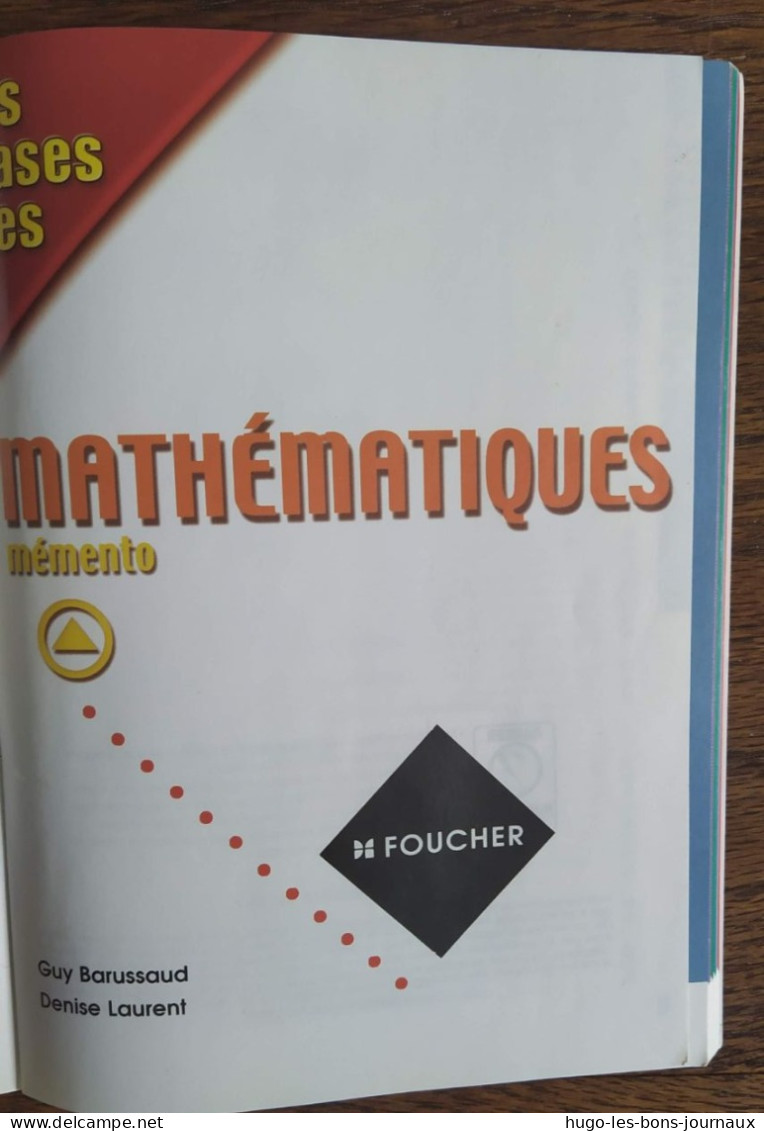 Collection Les Bases Des _ Mathématiques _ Mémento_Foucher - Fiches Didactiques