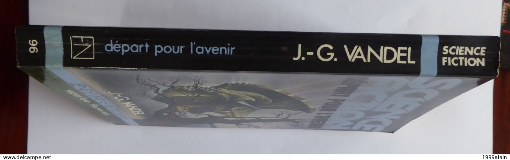 J.G. VANDEL - DEPART POUR L'AVENIR - COLLECTION LENDEMAINS RETROUVES - SUPER LUXE FLEUVE NOIR N°96 - Fleuve Noir