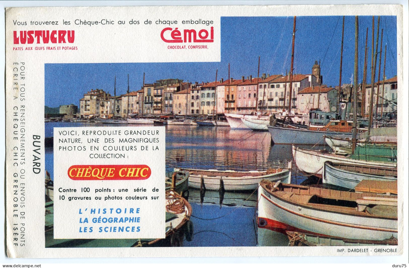 BUVARD Années 50 * CHOCOLAT CÉMOI - Pâtes LUSTUCRU * Vue Du Port De Saint Tropez - Chocolat