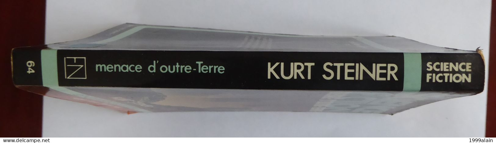 KURT STEINER / MENACE D'OUTRE TERRE / COLLECTION LENDEMAINS RETROUVES - SUPER LUXE FLEUVE NOIR N°64 - Fleuve Noir