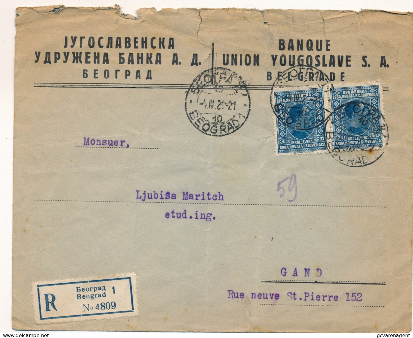 ENVELOPPE 1925 RECOMMANDE BEOGRAD - GAND   BANQUE UNION YOUGOSLAVE S.1. BELGRADE   2 SCANS - Cartas & Documentos