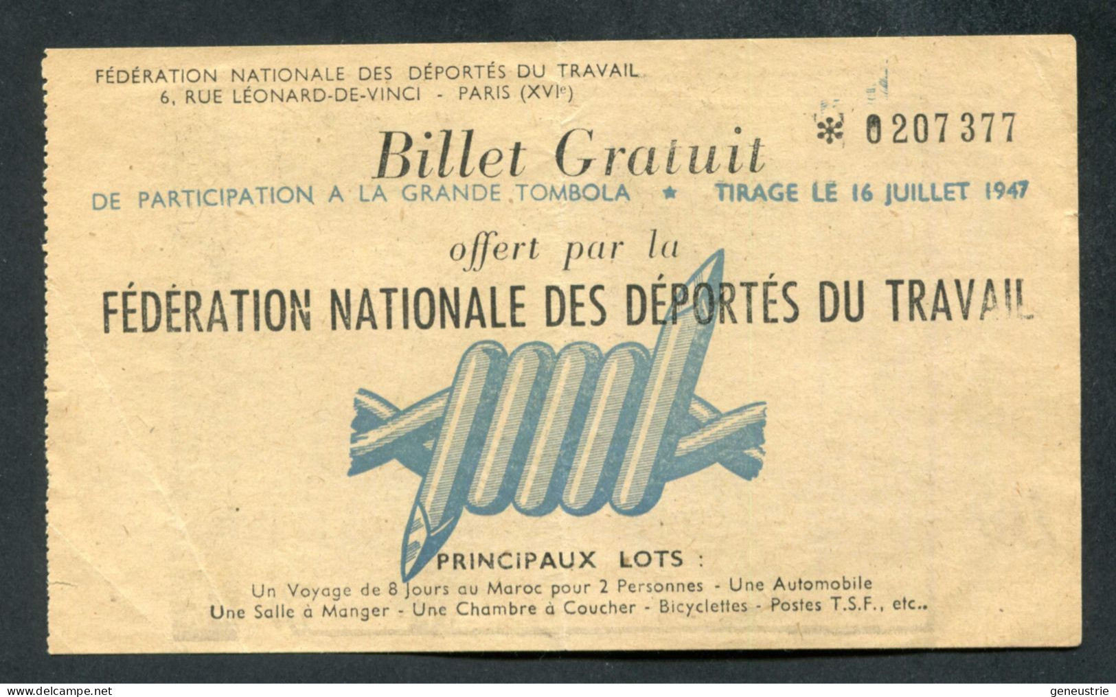WWII Billet Gratuit 1947 Offert Par La Fédération Nationale Des Déportés Du Travail - STO WW2 - Notgeld