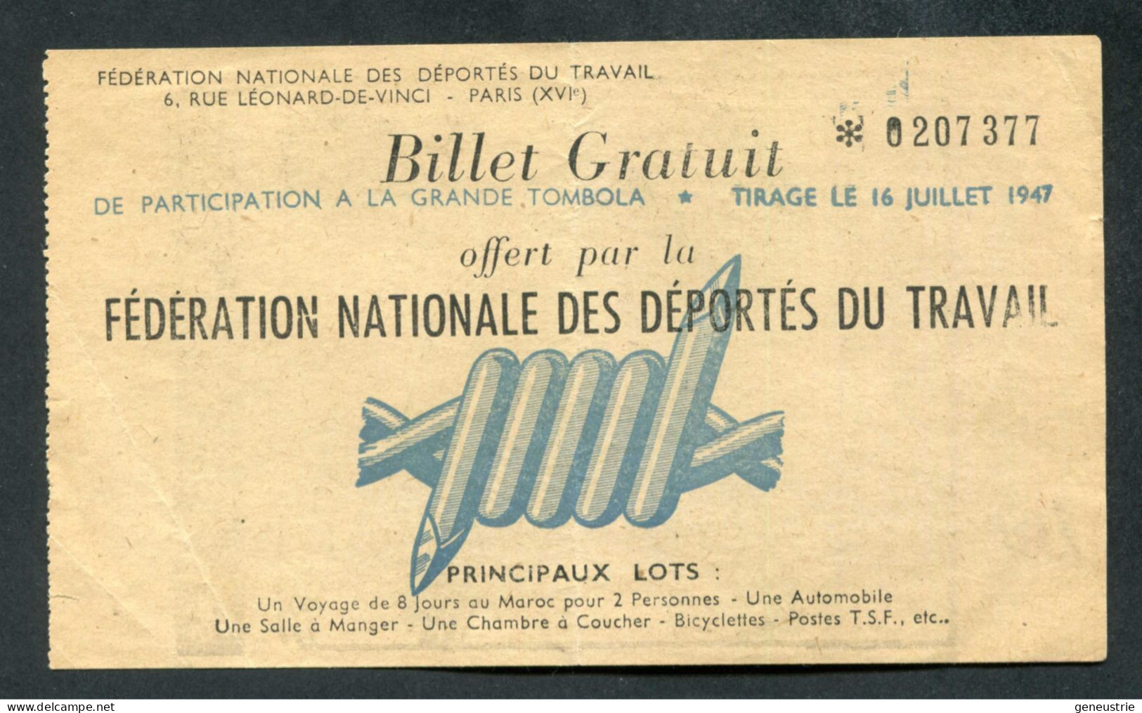 WWII Billet Gratuit 1947 Offert Par La Fédération Nationale Des Déportés Du Travail - STO WW2 - Bons & Nécessité