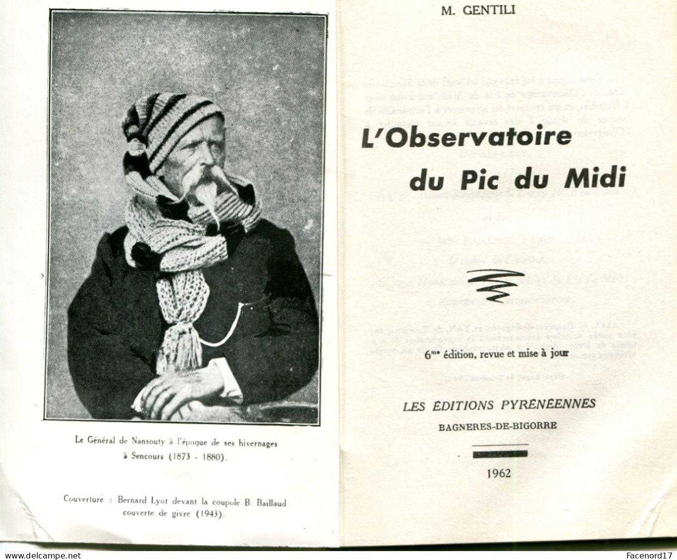 L'Observatoire Du Pic Du Midi Par M. Gentili  Bagnères-de-Bigorre 1962 - Astronomia