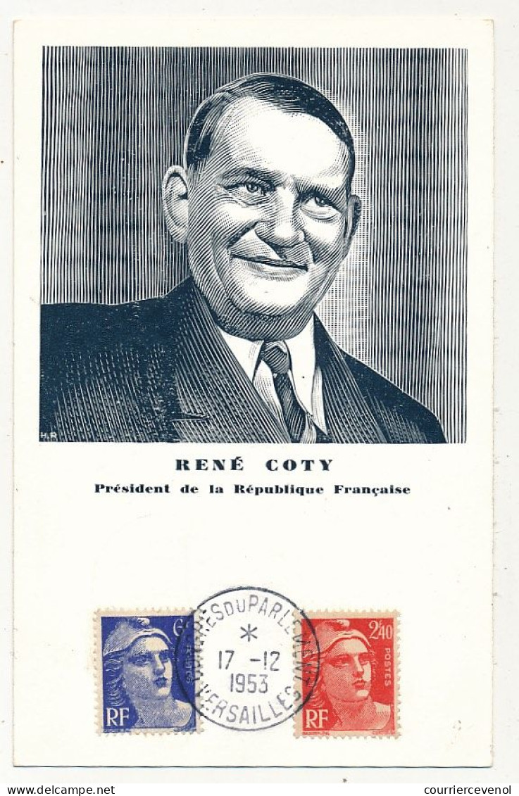 FRANCE - Obl Congrès Du Parlement Versailles 17/12/1953 Sur CP Portrait De René Coty + Griffe Au Dos - Matasellos Provisorios