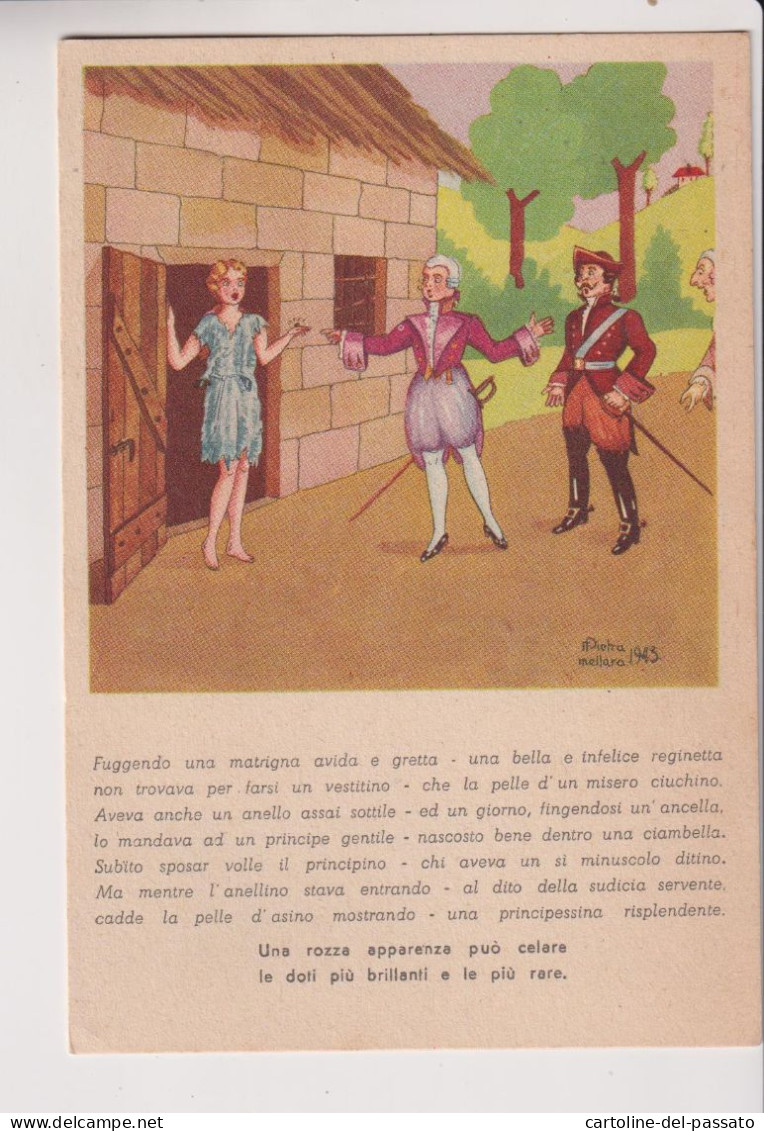 FIABA ILLUSTRATA PIETRAMELLARA  1943  PELLE D' ASINO - Fairy Tales, Popular Stories & Legends