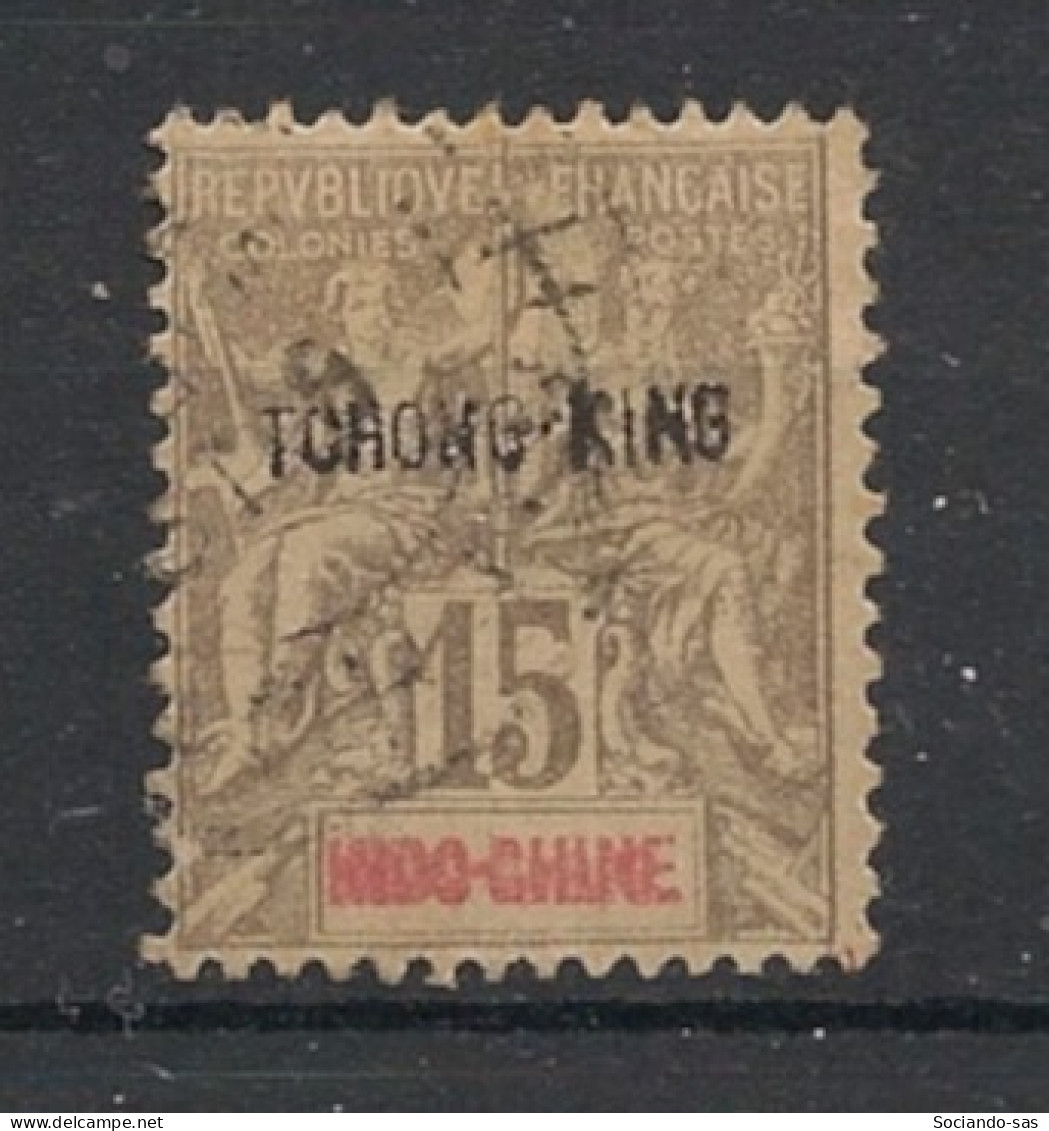 TCH'ONG-K'ING - 1902 - N°YT. 8 - Type Groupe 15c Gris - Surcharge Noire - Oblitéré / Used - Gebraucht