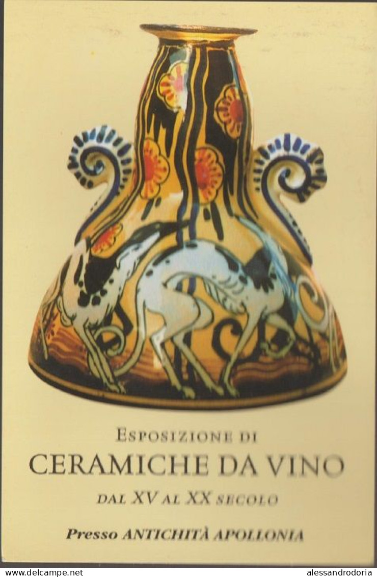 Cartolina Non Viaggiata Esposizione Di Ceramiche Da Vino Dal XV Al XX Secolo Presso Antichità Apollonia - Fermo