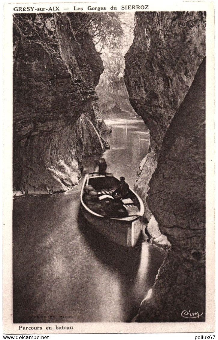 CPA DE GRÉSY-SUR-AIX  (SAVOIE)  LES GORGES DU SIERROZ. PARCOURS EN BATEAU - Gresy Sur Aix