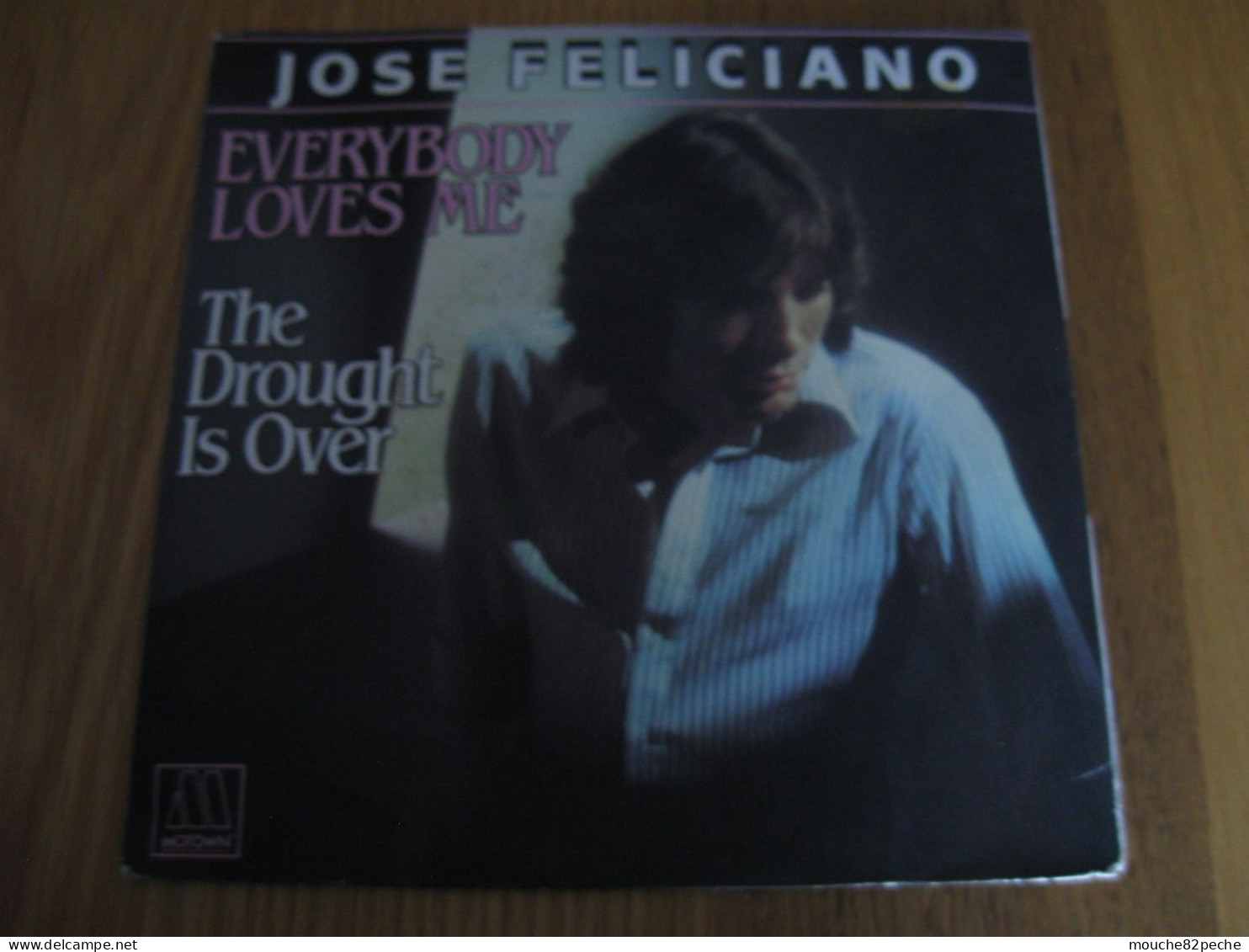 45 T - JOSE FELICIANO - EVERYBODY LOVES ME - Disco, Pop