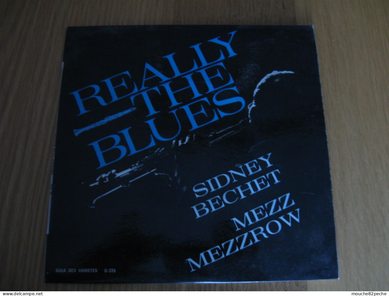 45 T - SIDNEY BECHET - REALY THE BLUES - Jazz