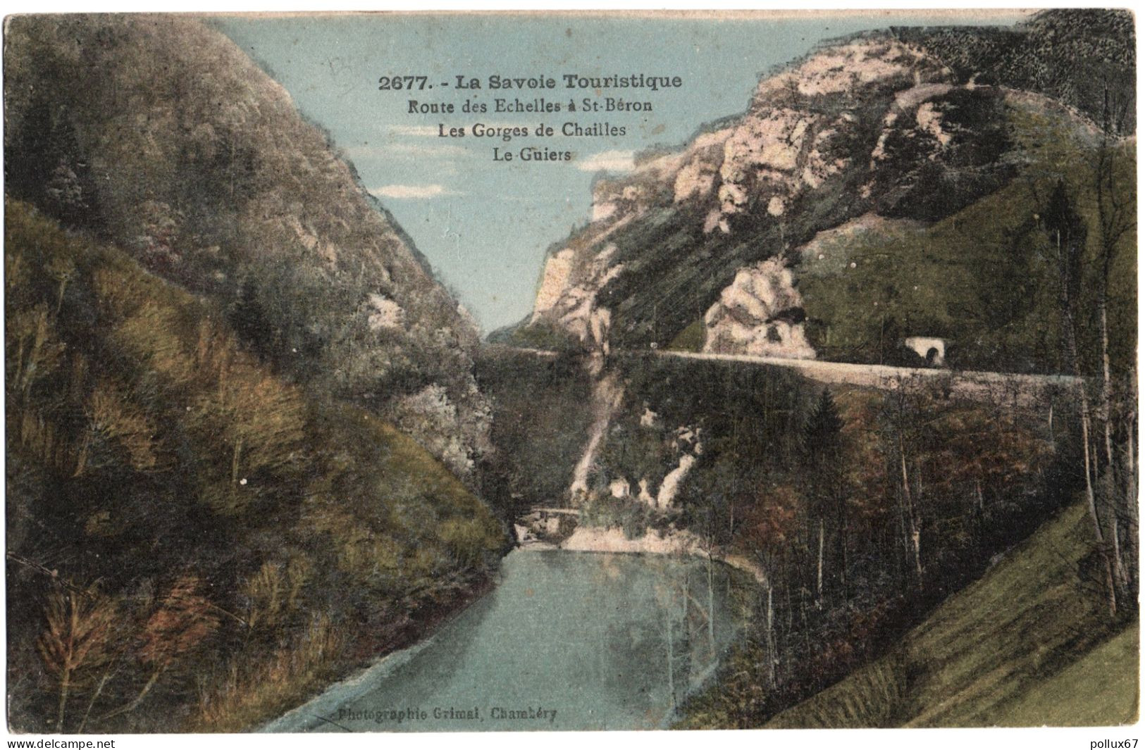 CPA LES ÉCHELLES  (SAVOIE)  ROUTE DES ÉCHELLES À SAINT-BÉRON. LES GORGES DE CHAILLES. LE GUIERS - Les Echelles