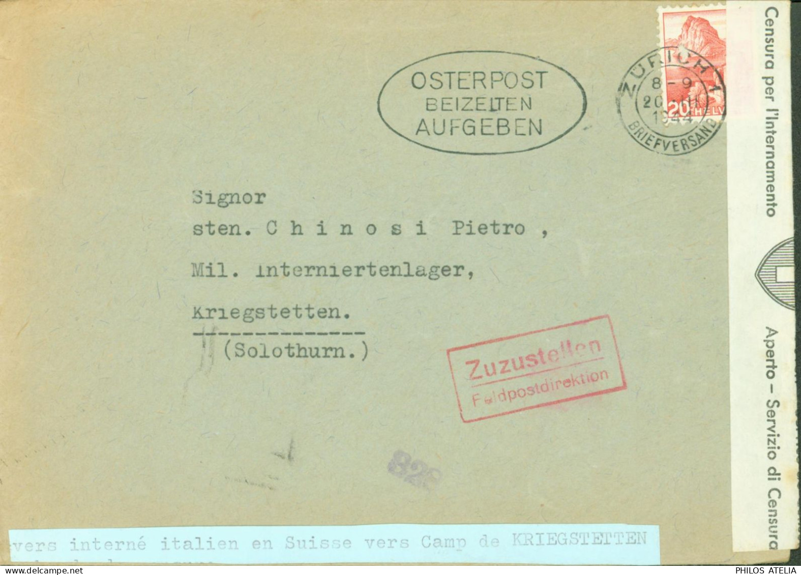 Guerre 40 Suisse Lettre Pour Prisonnier Italien Interné Camp Kriegstetten Zurich 1944 Bande Censure De L'internement - Annullamenti