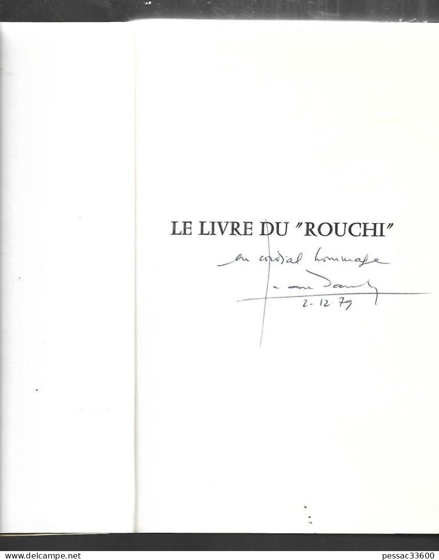 Le Livre Du « Rouchi » Parler Picard De Valenciennes Jean Dauby éditeur Jean Dauby 1979 - Picardie - Nord-Pas-de-Calais