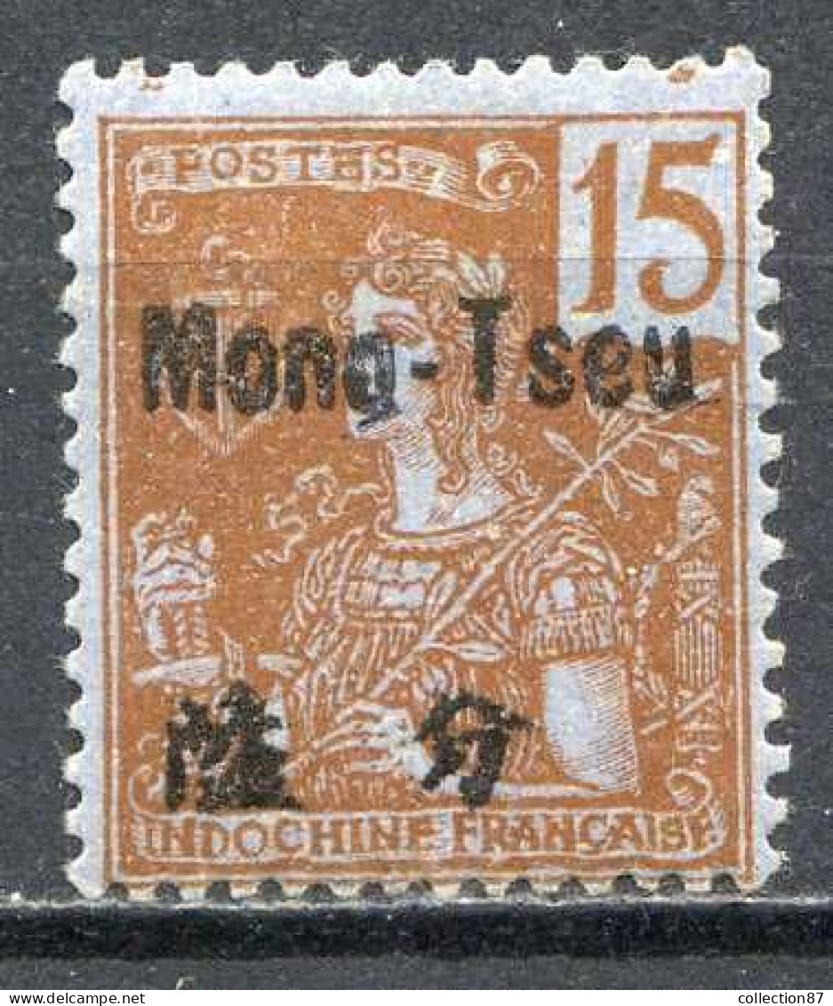 Réf 81 > MONG TZEU < N° 22 * * Variété (Queue Du G = Barre Inclinée) Neuf Luxe - MNH * * < Dos Visible -- Mong Tseu - Unused Stamps
