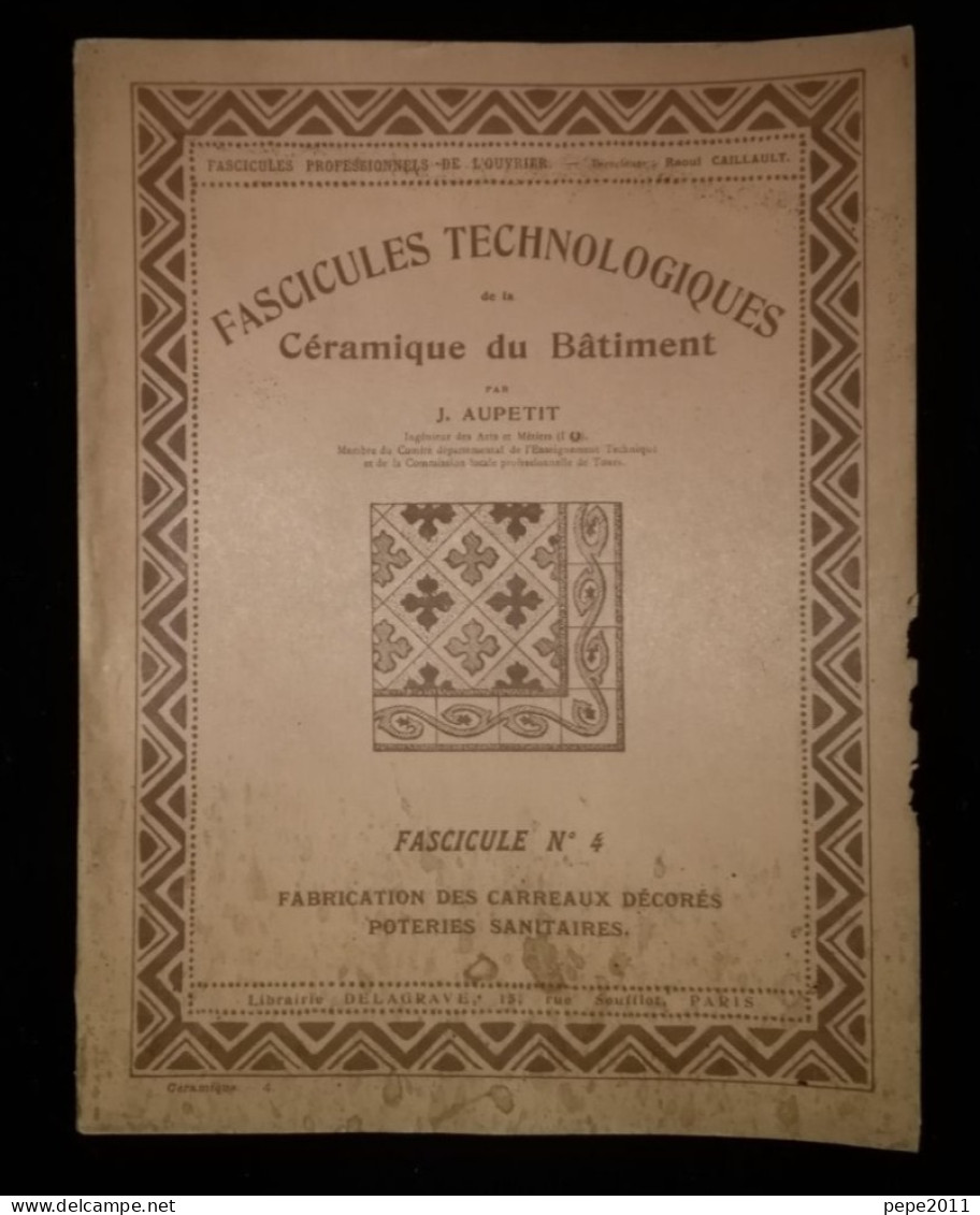 Technologiques de la Céramique du Bâtiment par J. AUPETIT - 5 Fascicules - 1924-25